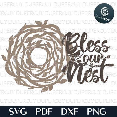 Download Free Bless This Nest Files DXF Files