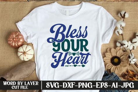 Download Free Bless Your Heart SVG Cut File Easy Edite