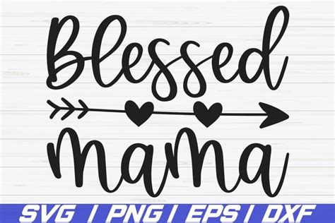 Download Free Blessed Mama - Svg Cut File For Cricut