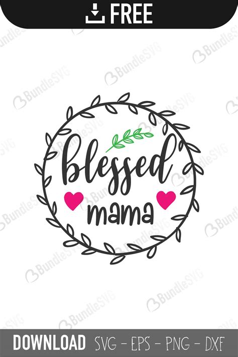 Download Free Blessed Mama SVG Cut Files DXF Files