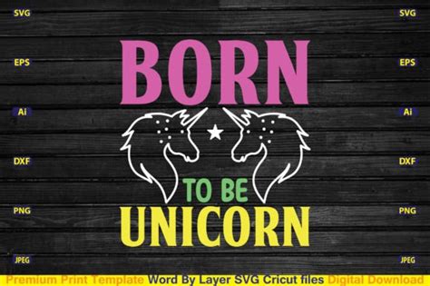 Download Free Born To Be Unicorn SVG Files DXF Files