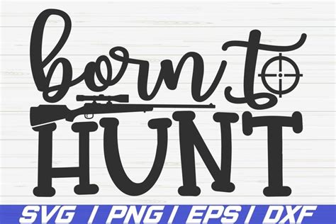 Download Free Born To Hunt SVG Cut File Commercial Use