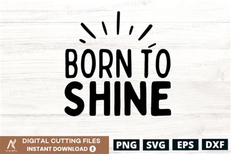 Download Free Born To Shine SVG For Crafts