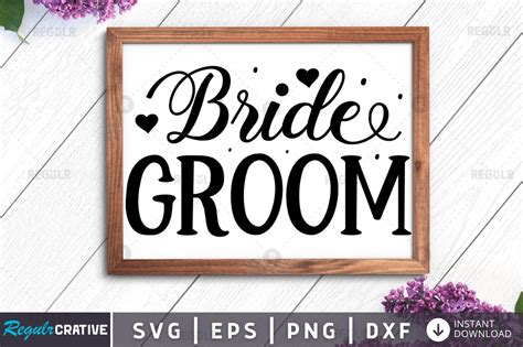 Download Free Bride And Groom SVG Creativefabrica For Crafts