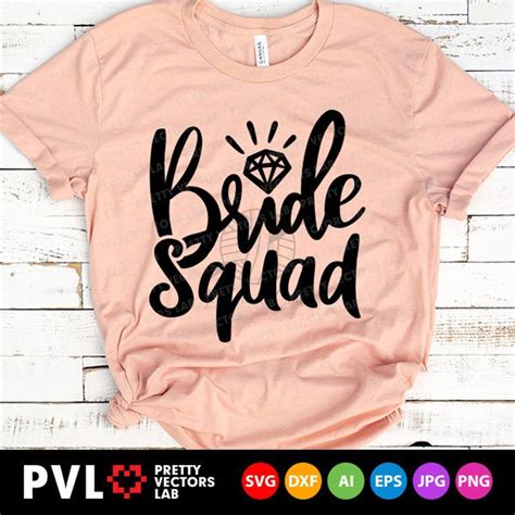 Download Free Bride Squad SVG, EPS, DXF, PNG Cut Images
