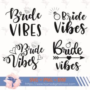 Download Free Bride Vibes SVG, PNG, DXF Digital Files Include For Cricut