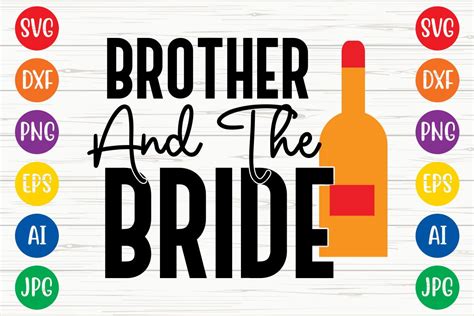 Download Free Brother - Sister of The Bride Svg Design For Crafts