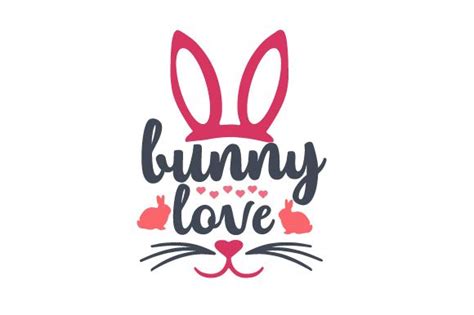 Download Free Bunny Love SVG Cut File Files For Crafts