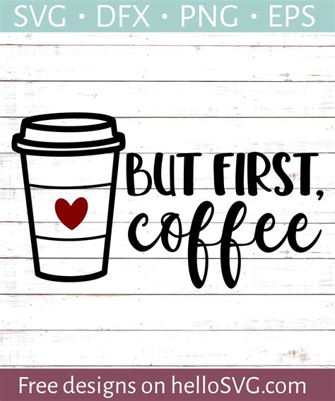 Download Free But First Coffee SVG DXF Files