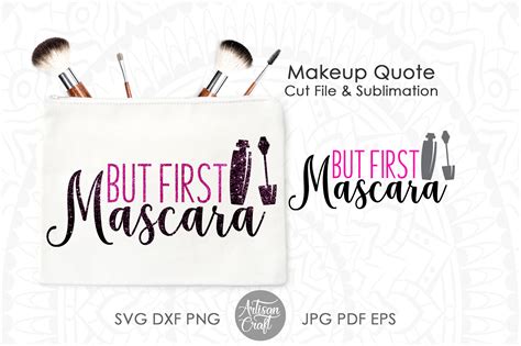 Download Free But First Mascara Cut Files