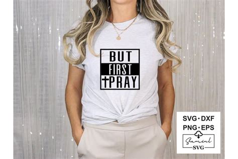Download Free But First Pray SVG Cut Files Commercial Use Free PSD Mockups