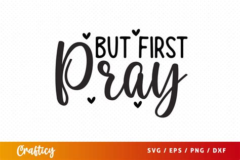Download Free But First Pray SVG Cut Files Silhouette For Crafts