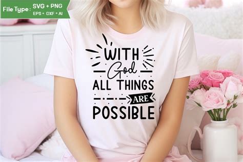Download Free But With God All Things Are Possible SVG Cut File Files