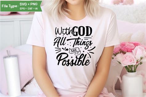 Download Free But With God All Things Are Possible SVG Cut File Files DXF Files