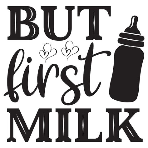 Download Free But first milk svg Printable