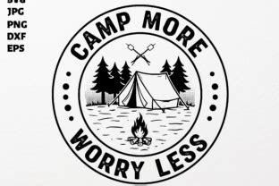 Download Free CAMP MORE WORRY LESS for Cricut Machine