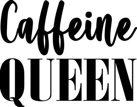 Download Free Caffeine Queen SVG Digital Cut File For Crafts