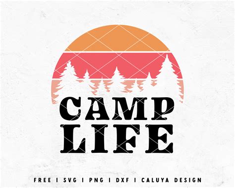 Download Free Camp Life Svg Commercial Use