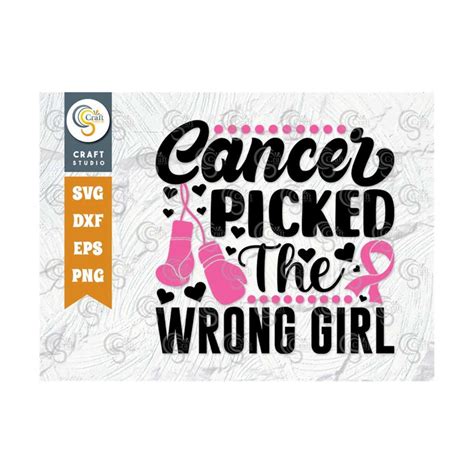 Download Free Cancer picked the wrong girl SVG Cut File Files