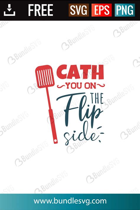 Download Free Catch You On The Flip Side SVG Cut File Files