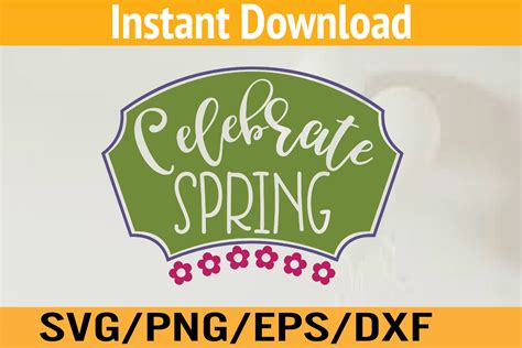 Download Free Celebrate spring svg DXF Files