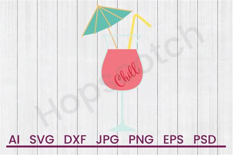 Download Free Chill Daquiri - SVG File, DXF File Files Free PSD Mockups