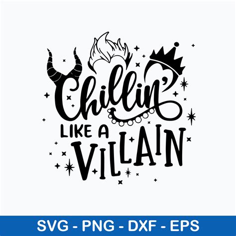 Download Free Chillin' Like A Villain SVG Cut File Commercial Use DXF Files