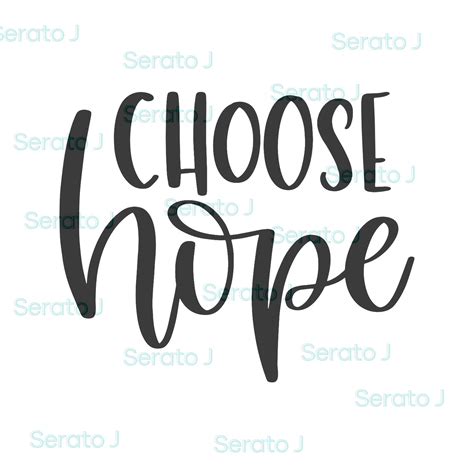 Download Free Choose Hope SVG Cut File for Cricut Machine
