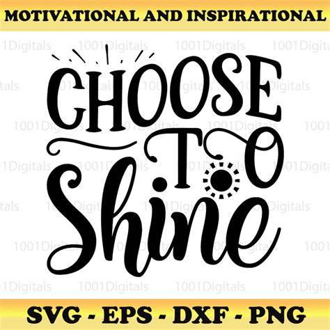 Download Free Choose to shine svg DXF Files