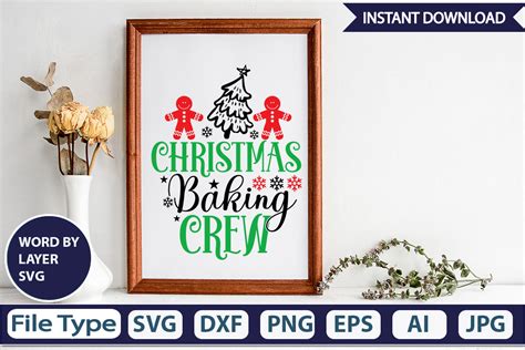 Download Free Christmas Baking Crew SVG Cut File Files For Crafts