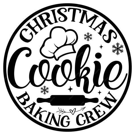 Download Free Christmas Baking Crew svg Files