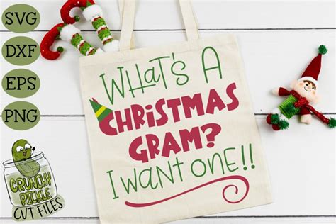 Download Free Christmas Gram Elf Phrase SVG File Files For Crafts