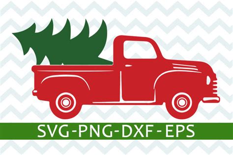 Download Free Christmas Tree Truck SVG Cut File Files For Crafts
