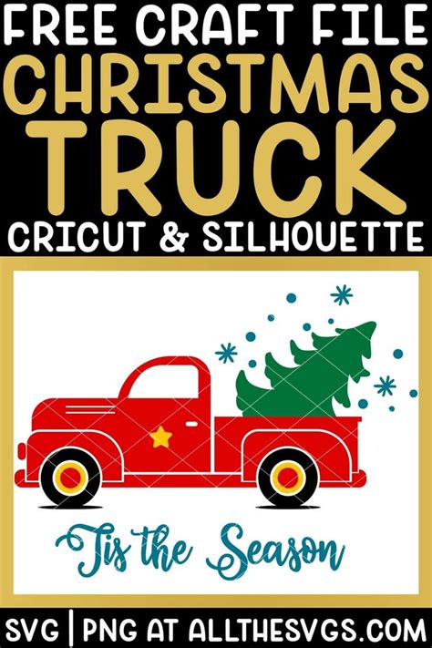 Download Free Christmas Tree Truck SVG Cut File For Crafts