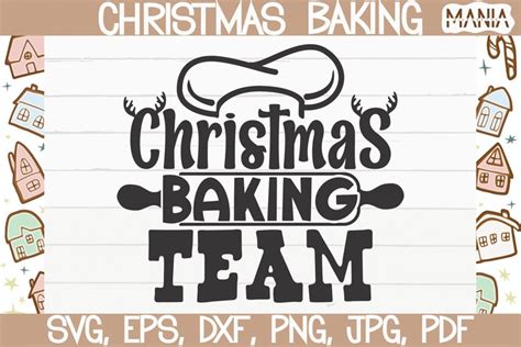 Download Free Christmas baking team - SVG file Cut Files