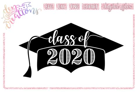 Download Free Class 2020 SVG Files DXF Files