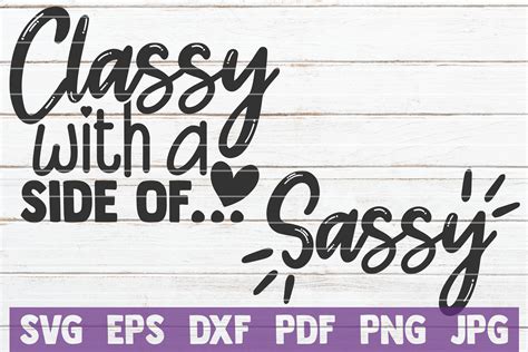 Download Free Classy with a side of... Sassy Files