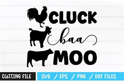 Download Free Cluck baa moo svg Files DXF Files