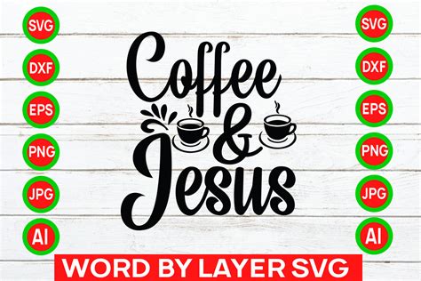Download Free Coffee And Jesus SVG Cutting Files Cut Files