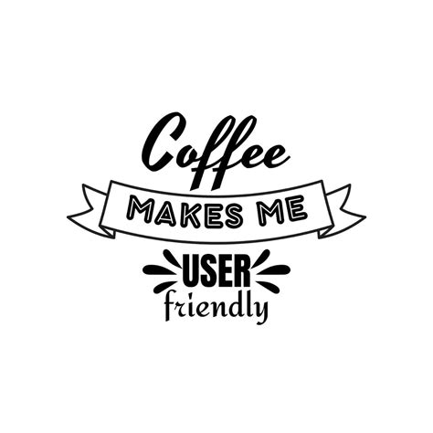 Download Free Coffee Makes Me User Friendly SVG Cut File DXF Files