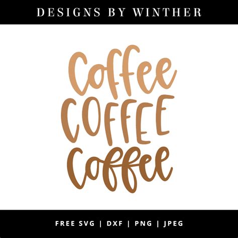 Download Free Coffee SVG, Coffee DXF, Cuttable File for Cricut Machine