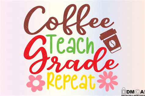 Download Free Coffee Teach Grade Repeat Commercial Use