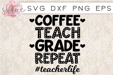 Download Free Coffee Teach Grade Repeat DXF Files