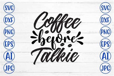 Download Free Coffee before talkie SVG Files
