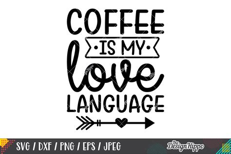 Download Free Coffee is my Love Language DXF Files