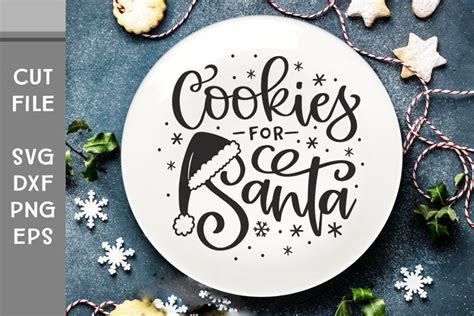 Download Free Cookies for Santa SVG For Crafts