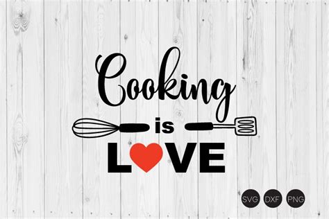 Download Free Cooking With Love SVG DXF Files