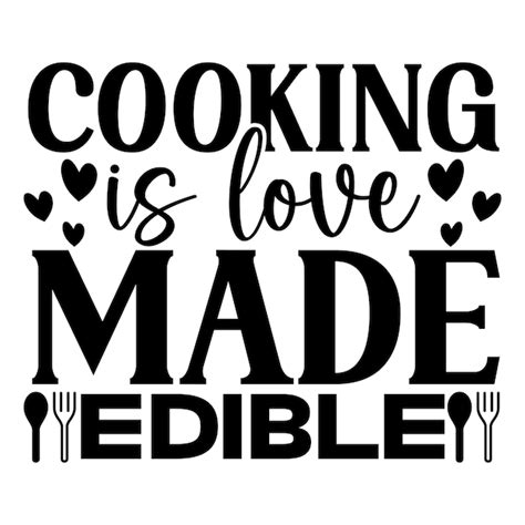 Download Free Cooking With Love SVG Easy Edite
