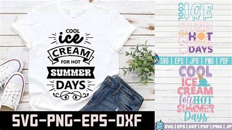 Download Free Cool Ice Cream For Hot Summer Days SVG Cut File Files DXF Files