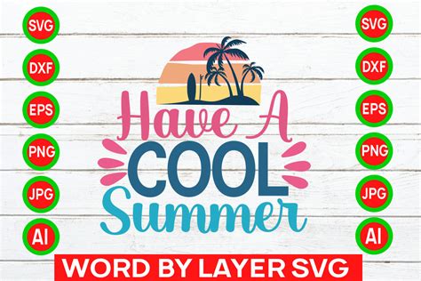 Download Free Cool Summer SVG File, DXF File Cut Files